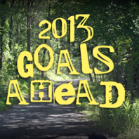 Endorfriends…2013 goals